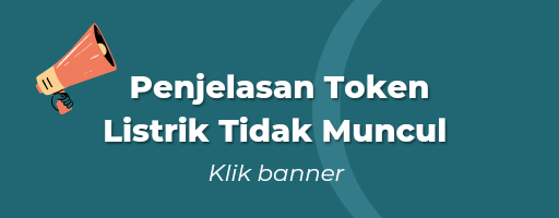 Token Listrik Tidak Muncul 